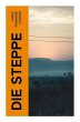 Die Steppe - Bild 1