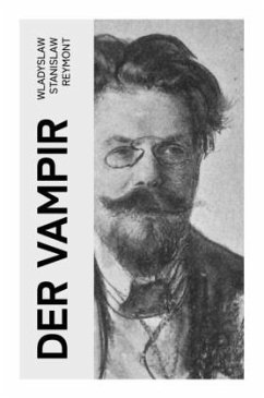Der Vampir - Reymont, Wladyslaw Stanislaw