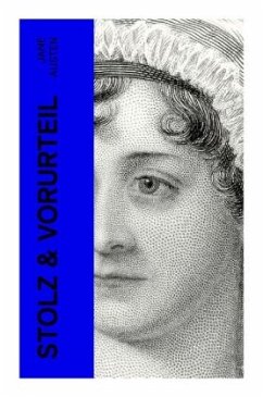 Stolz & Vorurteil - Austen, Jane