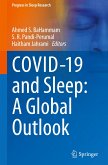 COVID-19 and Sleep: A Global Outlook
