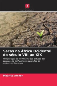 Secas na África Ocidental do século VIII ao XIX - ARCHER, Maurice