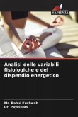 Analisi delle variabili fisiologiche e del dispendio energetico