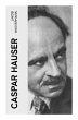 Caspar Hauser - Bild 1