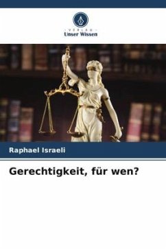 Gerechtigkeit, für wen? - Israeli, Raphael
