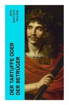 Der Tartuffe oder Der Betrüger - Molière