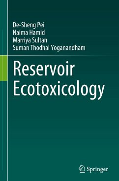 Reservoir Ecotoxicology - Pei, De-Sheng;Hamid, Naima;Sultan, Marriya