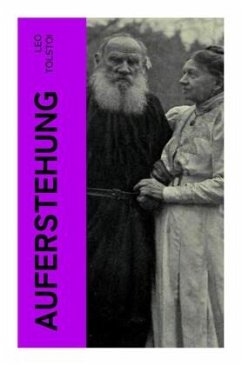 Auferstehung - Tolstoi, Leo N.