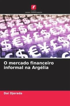 O mercado financeiro informal na Argélia - Djerada, Dai