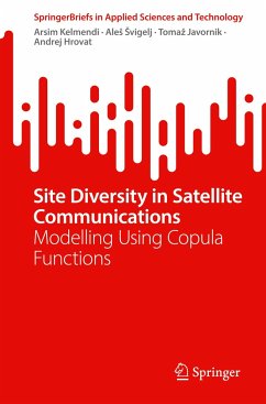 Site Diversity in Satellite Communications - Kelmendi, Arsim;Svigelj, Ales;Javornik, Tomaz