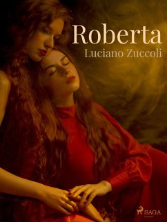 Roberta (eBook, ePUB) - Zuccoli, Luciano