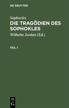 Cover Sophocles: Die Tragödien des Sophokles. Teil 1 (eBook, PDF)