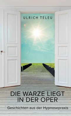 Die Warze liegt in der Oper (eBook, ePUB) - Teleu, Ulrich
