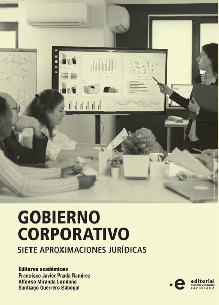 Gobierno Corporativo (eBook, ePUB) Gobierno Corporativo (eBook, ePUB)