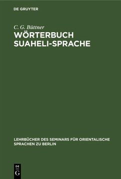 Wörterbuch Suaheli-Sprache (eBook, PDF) - Büttner, C. G.