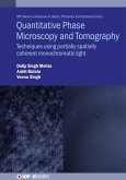 Quantitative Phase Microscopy and Tomography (eBook, ePUB)