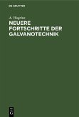 Neuere Fortschritte der Galvanotechnik (eBook, PDF)