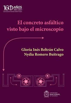 Cover El concreto asfáltico visto bajo el microscopio (eBook, ePUB)