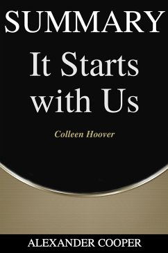 Summary of It starts with Us (eBook, ePUB) - Cooper, Alexander