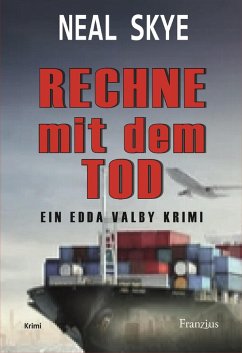 Rechne mit dem Tod (eBook, ePUB) - Skye, Neal