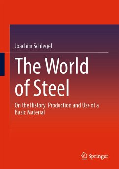 The World of Steel (eBook, PDF) - Schlegel, Joachim