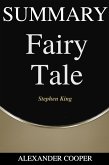 Summary of Fairy Tale (eBook, ePUB)