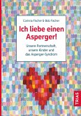 Ich liebe einen Asperger! (eBook, ePUB)