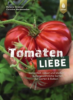 Tomatenliebe (eBook, PDF) - Grabner, Melanie; Weidenweber, Christine