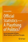 Official Statistics—A Plaything of Politics? (eBook, PDF)