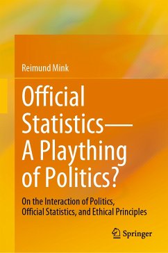 Official Statistics—A Plaything of Politics? (eBook, PDF) - Mink, Reimund