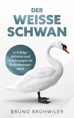 Der Weiße Schwan (eBook, ePUB)