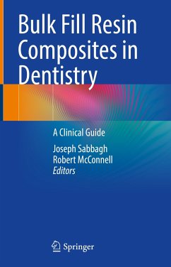 Bulk Fill Resin Composites in Dentistry (eBook, PDF)