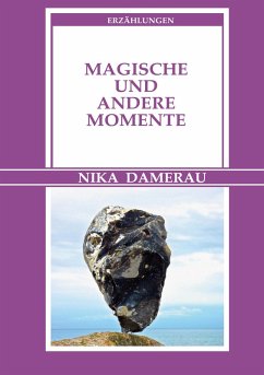 Magische und andere Momente (eBook, ePUB)