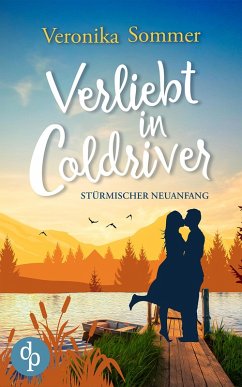 Verliebt in Coldriver (eBook, ePUB) - Sommer, Veronika