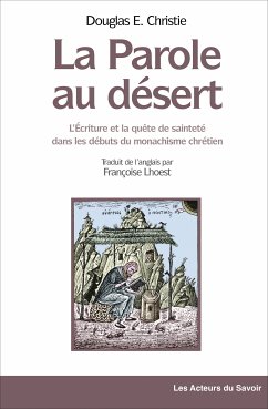 La parole au désert (eBook, ePUB) - Christie, Douglas E.