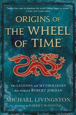Origins of the Wheel of Time - Livingston, Michael