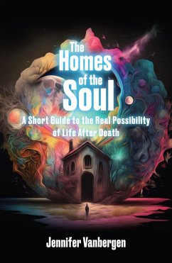 The Homes of the Soul - Vanbergen, Jennifer