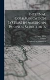 Internal Communication Systems in American Business Structures