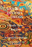 THE GENERAL HISTORY OF DRUGS VOLUME THREE PART ONE