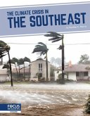 The Climate Crisis in the Southeast
