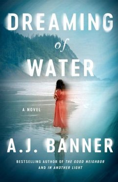 Dreaming of Water - Banner, A. J.