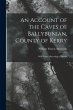 An Account of the Caves of Ballybunian,... - Bild 1