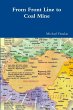 From Front Line to Coal Mine - Bild 1