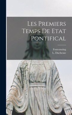 Cover Les Premiers Temps de Etat Pontifical