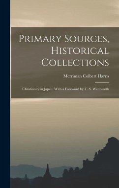 Primary Sources, Historical Collections - Harris, Merriman Colbert