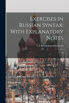 Exercises in Russian Syntax - Belevitskaia-Khalizeva, Vs