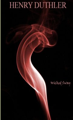 Wicked Sway - Duthler, Henry