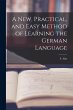 A New, Practical, and Easy Method of... - Bild 1