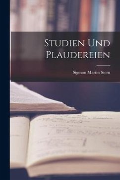 Studien und Plaudereien - Stern, Sigmon Martin
