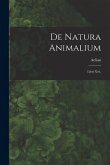 De Natura Animalium: Libri Xvii.