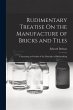 Rudimentary Treatise On the Manufacture... - Bild 1